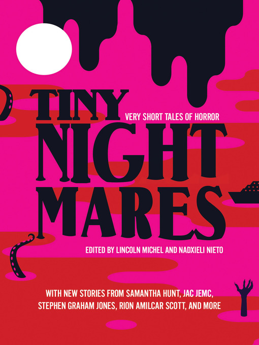 Title details for Tiny Nightmares by Lincoln Michel - Available